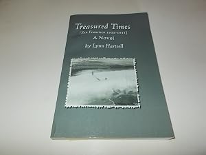 Seller image for Treasured Times: San Francisco 1935-1941 for sale by Paradise Found Books