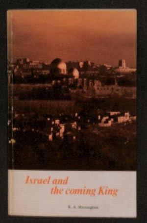 Immagine del venditore per ISRAEL AND THE COMING KING. venduto da WeBuyBooks