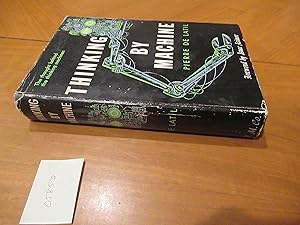 Thinking By Machine. A Study Of Cybernetics