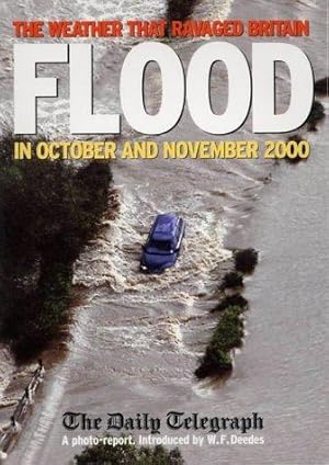 Seller image for Flood: The Weather That Ravaged Britain in October and November 2000 for sale by WeBuyBooks