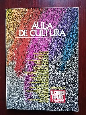 Immagine del venditore per Aula de Cultura : [encuentros culturales organizados por El Correo Espa�ol-El Pueblo Vasco, durante el curso 1984-1985] venduto da Perolibros S.L.