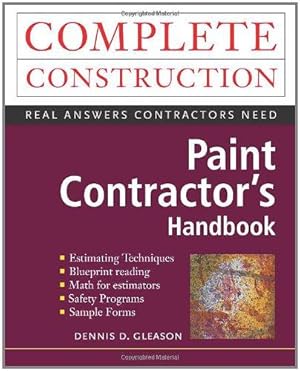 Seller image for Paint Contractor's Complete Handbook (Complete Construction) for sale by WeBuyBooks