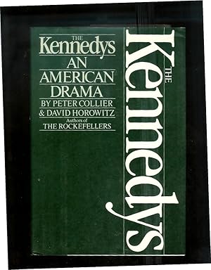 Seller image for THE KENNEDYS: An American Drama. for sale by Chris Fessler, Bookseller