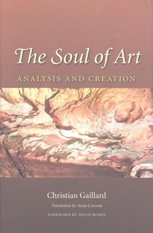 Imagen del vendedor de Soul of Art : Analysis and Creation a la venta por GreatBookPrices