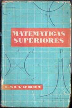 Seller image for Curso de Matemticas Superiores for sale by Federico Burki