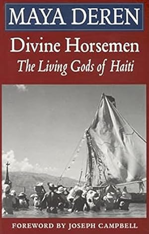 Bild des Verk�ufers f�r Divine Horsemen: The Living Gods of Haiti zum Verkauf von Arundel Books