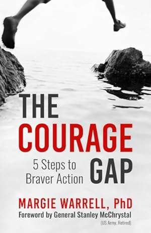 Seller image for Courage Gap : 5 Steps to Braver Action for sale by GreatBookPricesUK