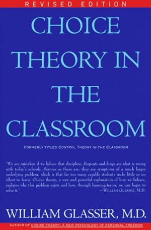 Imagen del vendedor de Choice Theory in the Classroom a la venta por GreatBookPricesUK