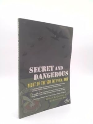 Immagine del venditore per Secret and Dangerous: Night of the Son Tay POW Raid venduto da ThriftBooksVintage