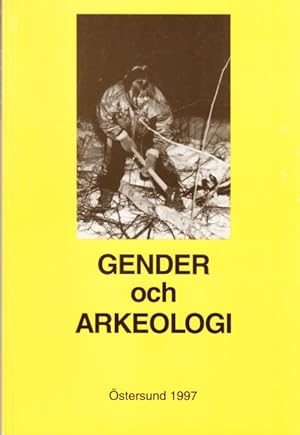 Bild des Verk�ufers f�r Gender och arkeologi. zum Verkauf von Centralantikvariatet