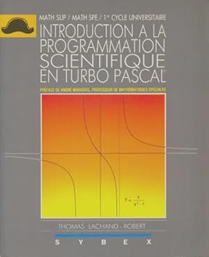 Image du vendeur pour Introduction  la programmation scientifique en turbo pascal - Thomas Lachaud-Robert mis en vente par ChouetteCoop