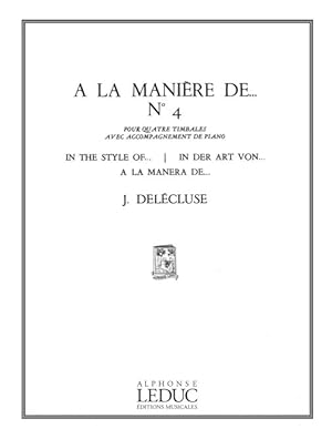 Bild des Verk�ufers f�r � la mani�re de . no.4 pour 4 timbales (1 instrumentaliste) et piano copie d\ archive zum Verkauf von moluna