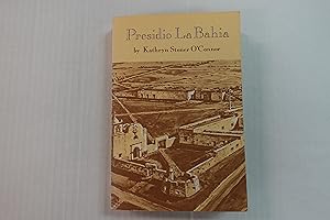 Immagine del venditore per Presidio La Bahia venduto da Wichita Adult Literacy Council