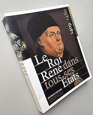 Immagine del venditore per Le Roi Ren� dans tous ses Etats venduto da Librairie Thot