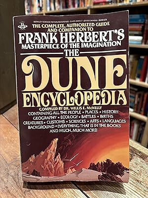Seller image for The Dune Encyclopedia: The Complete, Authorized Guide and Companion to Frank Herbert's Masterpiece of the Imagination for sale by Encore Books