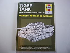 Immagine del venditore per Tiger Tank Manual: Panzerkampfwagen VI Tiger I Ausf. E (SdKfz 181) Model (Owner's Workshop Manual) venduto da Carmarthenshire Rare Books