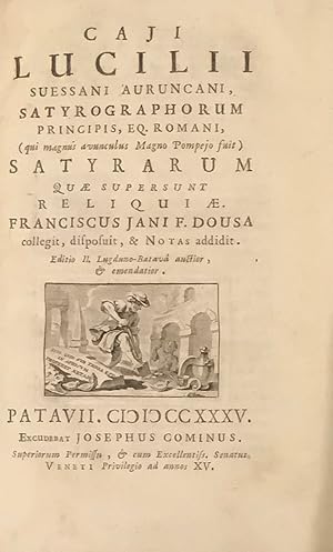 Caji Lucilii Suessani Auruncani satyrographorum.