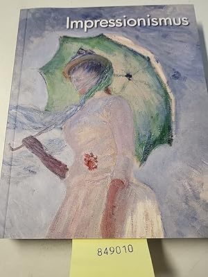 Bild des Verk�ufers f�r Impressionismus. Impressionism. Impressionisme: Dtsch.-Engl.- Franz�s.-Niederl�nd. zum Verkauf von Gerald Wollermann