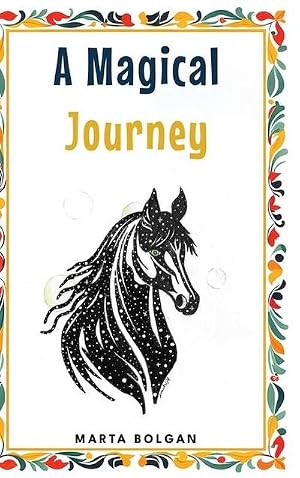 Seller image for A magical journey for sale by AHA-BUCH GmbH