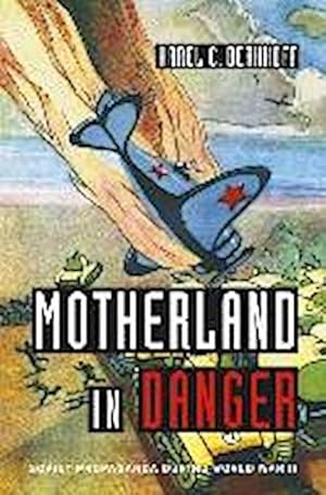Bild des Verk�ufers f�r Motherland in Danger zum Verkauf von AHA-BUCH GmbH
