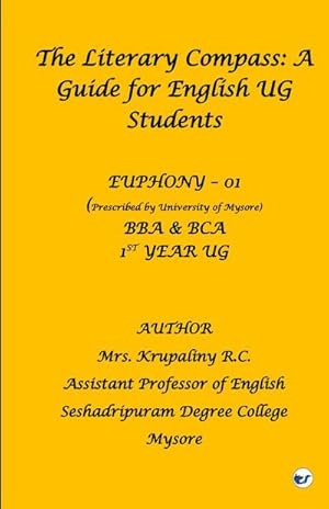 Immagine del venditore per The Literary Compass : A Guide for English UG Students venduto da AHA-BUCH GmbH