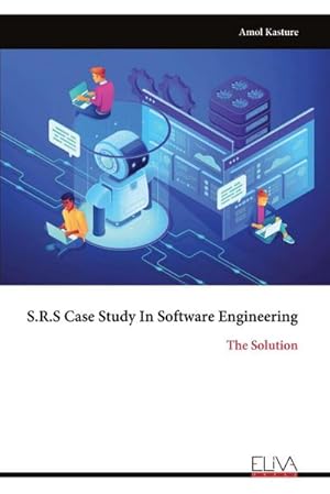 Seller image for S.R.S Case Study In Software Engineering : The Solution for sale by AHA-BUCH GmbH