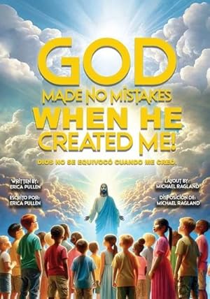Imagen del vendedor de Pullen, E: God Made No Mistakes When He Created Me! a la venta por AHA-BUCH GmbH