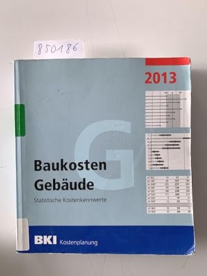 Bild des Verk�ufers f�r Baukosten Geb�ude 2013: Statistische Kostenkennwerte Teil 1 zum Verkauf von avelibro OHG