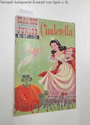 Immagine del venditore per Classic Illustrad Junion No. 503 , Cinderella, December 1953 venduto da avelibro OHG