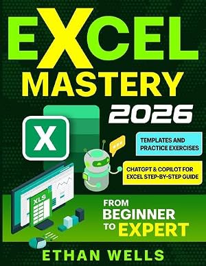 Imagen del vendedor de Excel Mastery : From Beginners to Experts a la venta por AHA-BUCH GmbH