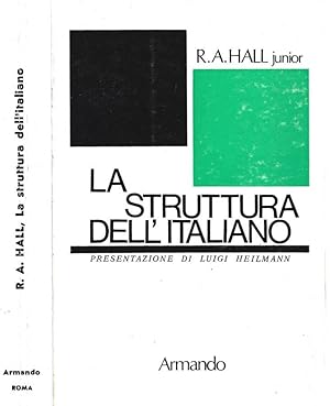 Bild des Verkufers fr La struttura dell'italiano zum Verkauf von Biblioteca di Babele