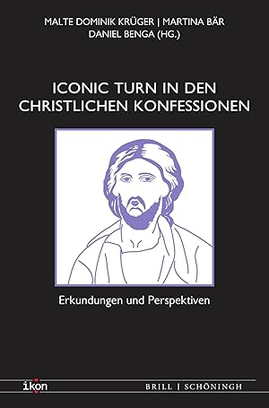 Bild des Verk�ufers f�r Iconic Turn in den christlichen Konfessionen | Erkundungen und Perspektiven zum Verkauf von preigu