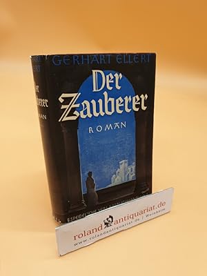 Imagen del vendedor de Der Zauberer : Roman a la venta por Roland Antiquariat UG haftungsbeschr�nkt