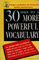 Immagine del venditore per 30 Days to a More Powerful Vocabulary venduto da Schling Buchkurier