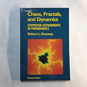 Bild des Verkufers fr Chaos, Fractals, and Dynamics: Computer Experiments in Mathematics zum Verkauf von Gebrauchtbcherlogistik  H.J. Lauterbach