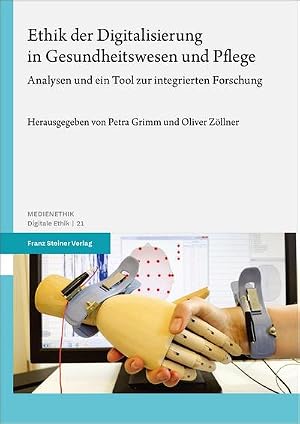 Immagine del venditore per Ethik der Digitalisierung in Gesundheitswesen und Pflege venduto da BuchWeltWeit Ludwig Meier e.K.