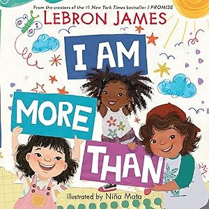 Immagine del venditore per I Am More Than: Empowering Rhyming Verse for Kids of All Ages venduto da Zoom Books Company