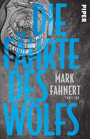 Bild des Verk�ufers f�r Die F�hrte des Wolfs | Thriller | Authentischer Thriller zum Verkauf von preigu