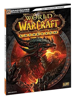 Imagen del vendedor de World of Warcraft Cataclysm Signature Series Guide a la venta por Zoom Books East