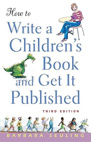 Seller image for How to Write a Children's Book and Get It Published for sale by Blue Vase Books
