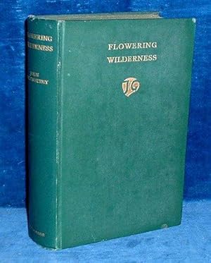 FLOWERING WILDERNESS Sequel to 'Maid in Waiting'