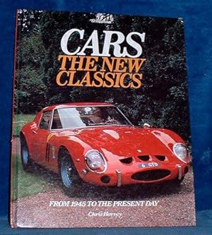 Seller image for CARS THE NEW CLASSICS From 1945 to the Present Day for sale by Abbey Antiquarian Books