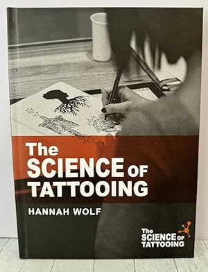 Imagen del vendedor de The Science of Tattooing a la venta por Coffee Cat Books