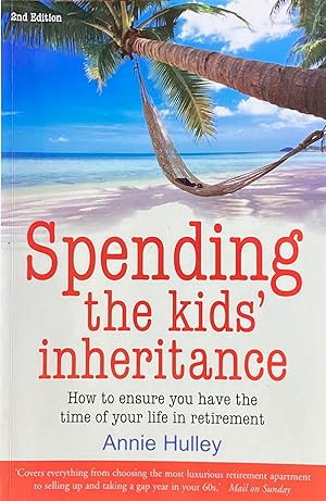 Bild des Verkufers fr Spending the kids' inheritance zum Verkauf von Acanthophyllum Books