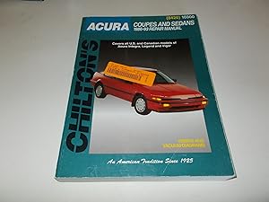 Bild des Verk�ufers f�r Chilton's Acura Coupes and Sedans: 1986-1993 Repair Manual zum Verkauf von Paradise Found Books