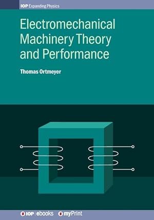 Immagine del venditore per Electromechanical Machinery Theory and Performance venduto da moluna