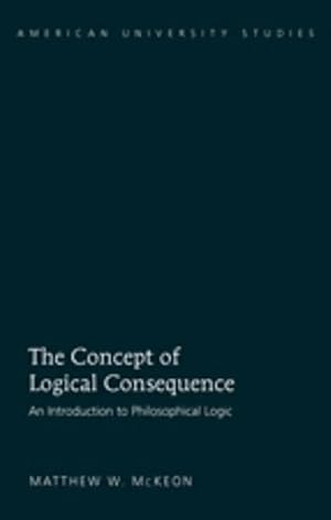 Bild des Verkufers fr The Concept of Logical Consequence | An Introduction to Philosophical Logic zum Verkauf von preigu