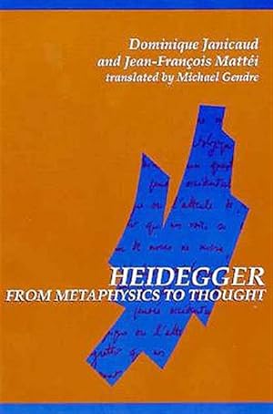 Bild des Verk�ufers f�r Heidegger from Metaphysics to Thought zum Verkauf von GreatBookPricesUK