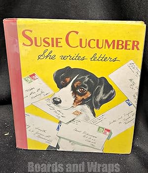 Immagine del venditore per Susie Cucumber She Writes Letters venduto da Boards & Wraps