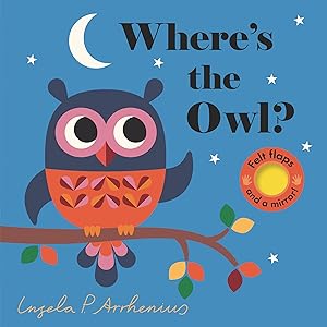 Seller image for Where's the Owl?: (Autumn Forest Friends - A Lift-the-Flap Book Featuring a Friendly Deer, Fox, Hedgehog & More: Cute Halloween or First Birthday Gift) for sale by Aspen Book Co.